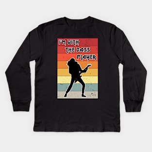 I'm With The Bass Player - music lover Kids Long Sleeve T-Shirt